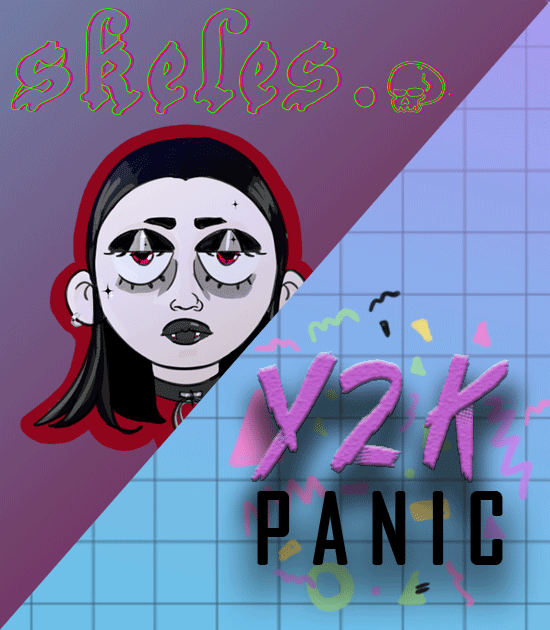 c14-Skeles-+-Y2K-Panic